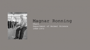 8. Magnar Ronning, Chair of Department of Animal Science, 1968 - 1973.